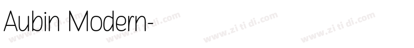 Aubin Modern字体转换